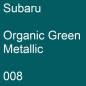 Preview: Subaru, Organic Green Metallic, 008.